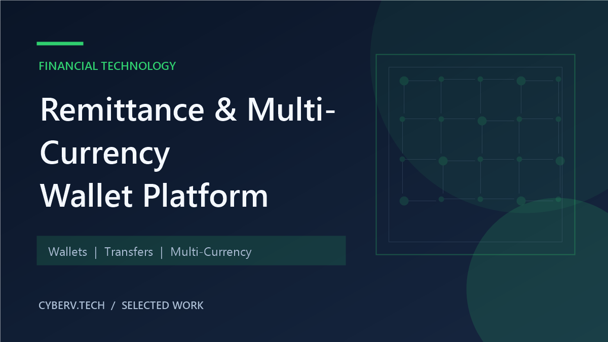 Remittance and Multi-Currency Wallet Platform